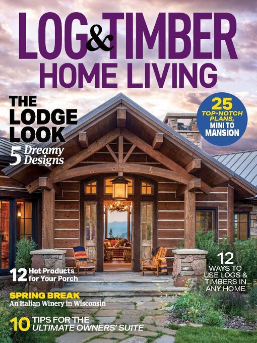 Title details for Log and Timber Home Living by Active Interest Media HoldCo, Inc. - Available